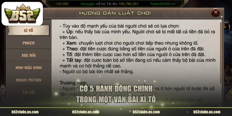 Có 5 hành động chính trong một ván bài xì tố