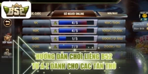 Hướng Dẫn Chơi Liêng B52 Từ A-Z Dành Cho Các Tân Thủ